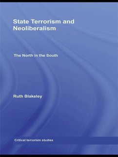 State Terrorism and Neoliberalism (eBook, ePUB) - Blakeley, Ruth