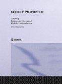 Spaces of Masculinities (eBook, ePUB) Spaces of Masculinities (eBook, ePUB)