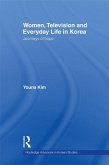 Women, Television and Everyday Life in Korea (eBook, PDF)