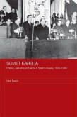 Soviet Karelia (eBook, ePUB)