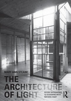 The Architecture of Light (eBook, ePUB) - Steane, Mary Ann