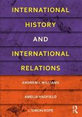 International History and International Relations (eBook, ePUB)