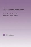 The Carver Chronotope (eBook, ePUB)