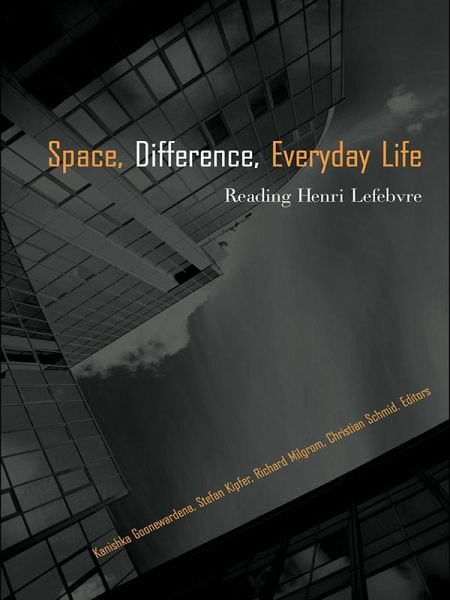 Space, Difference, Everyday Life (eBook, ePUB)