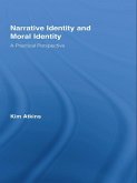 Narrative Identity and Moral Identity (eBook, ePUB)