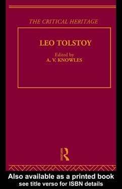 Count Leo Nikolaevich Tolstoy: The Critical Heritage (eBook, ePUB)