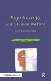 Psychology and 'Human Nature' (eBook, ePUB) Psychology and 'Human Nature' (eBook, ePUB)