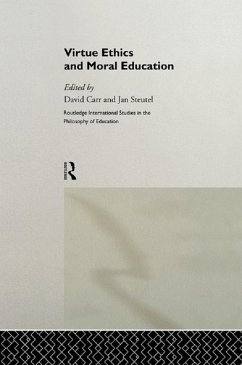 Virtue Ethics and Moral Education (eBook, PDF)