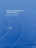 Gender and Work in Urban China (eBook, ePUB)