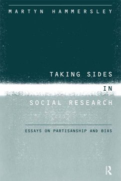 Taking Sides in Social Research (eBook, PDF) - Hammersley, Martyn