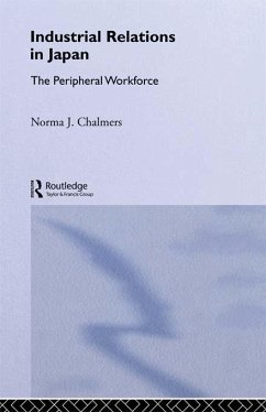 Industrial Relations in Japan (eBook, ePUB) - Chalmers, Norma