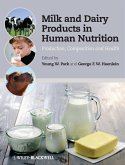 Milk and Dairy Products in Human Nutrition (eBook, ePUB)