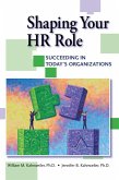 Shaping Your HR Role (eBook, ePUB)
