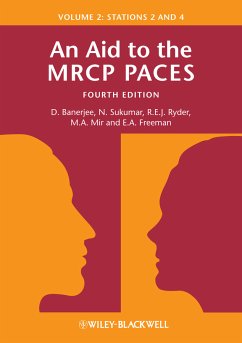 An Aid to the MRCP PACES, Volume 2 (eBook, ePUB) - Banerjee, Dev; Sukumar, N.; Ryder, Robert E. J.; Mir, M. Afzal; Freeman, E. Anne