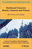 Reinforced Concrete Beams, Columns and Frames (eBook, ePUB)