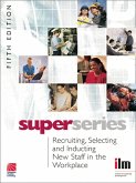 Recruiting, Selecting and Inducting New Staff in the Workplace (eBook, ePUB) Recruiting, Selecting and Inducting New Staff in the Workplace (eBook, ePUB)