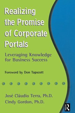 Realizing the Promise of Corporate Portals (eBook, ePUB) - Gordon, Cindy; Terra, Jose Claudio