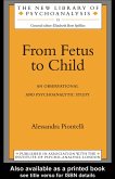 From Fetus to Child (eBook, PDF)