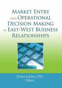 Cover Market Entry and Operational Decision Making in East-West Business Relationships (eBook, ePUB)
