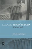 Practical Work in School Science (eBook, ePUB)