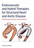 Endovascular and Hybrid Therapies for Structural Heart and Aortic Disease (eBook, PDF)