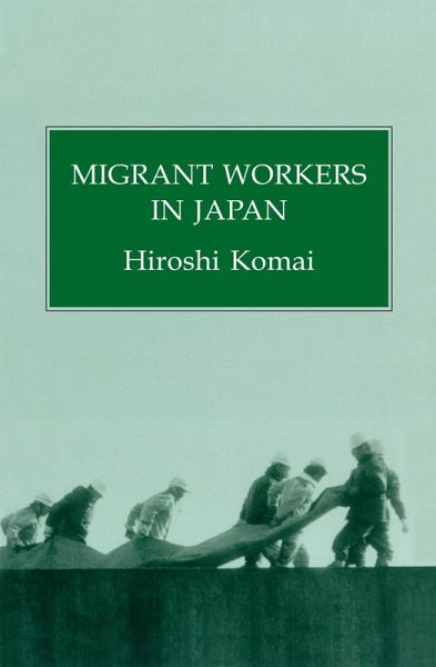 Migrant Workers In Japan (eBook, ePUB) Migrant Workers In Japan (eBook, ePUB)