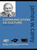 Communication as Culture, Revised Edition (eBook, ePUB)
