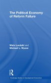 The Political Economy of Reform Failure (eBook, ePUB)