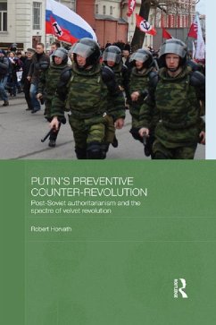 Putin's Preventive Counter-Revolution (eBook, PDF) - Horvath, Robert