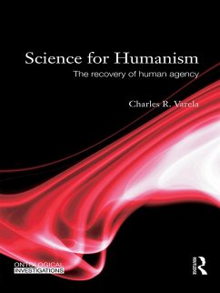 Science For Humanism (eBook, ePUB) - Varela, Charles R.