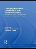 Changing European Employment and Welfare Regimes (eBook, ePUB)