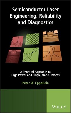 Semiconductor Laser Engineering, Reliability and Diagnostics (eBook, ePUB) - Epperlein, Peter W.