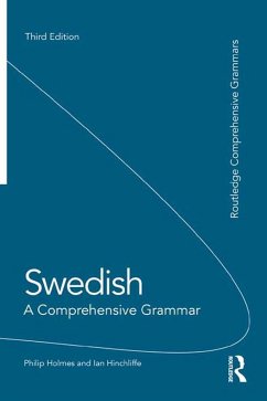 Swedish: A Comprehensive Grammar (eBook, ePUB) - Holmes, Philip; Hinchliffe, Ian