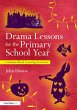 Drama Lessons for the Primary School... - Bild 1