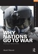 Why Nations Go to War (eBook, ePUB) - Bild 1