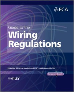 Guide to the IET Wiring Regulations (eBook, ePUB) - Electrical Contractors' Association (Eca)