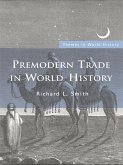 Premodern Trade in World History (eBook, ePUB)