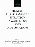 Human Performance, Situation Awareness, and Automation (eBook, ePUB)