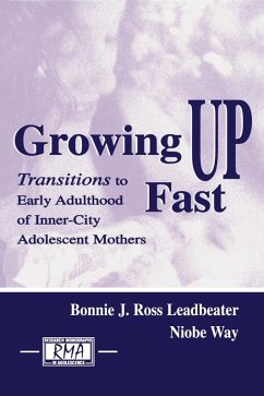 Growing Up Fast (eBook, ePUB) - Leadbeater, Bonnie J. Ross; Way, Niobe