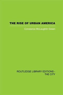 The Rise of Urban America (eBook, PDF) - Green, Constantine McLaughlin