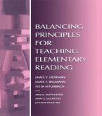 Balancing Principles for Teaching Elementary Reading (eBook, ePUB)