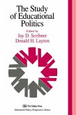 The Study Of Educational Politics (eBook, ePUB) The Study Of Educational Politics (eBook, ePUB)