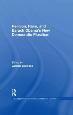 Religion, Race, and Barack Obama's New Democratic Pluralism (eBook, ePUB)