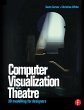 Computer Visualization for the Theatre... - Bild 1