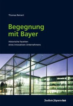 Begegnung mit Bayer - Reinert, Thomas