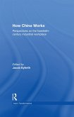 How China Works (eBook, ePUB)