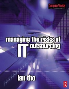 Managing the Risks of IT Outsourcing (eBook, PDF) - Tho, Ian