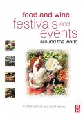 Food and Wine Festivals and Events Around the World (eBook, PDF) Food and Wine Festivals and Events Around the World (eBook, PDF)
