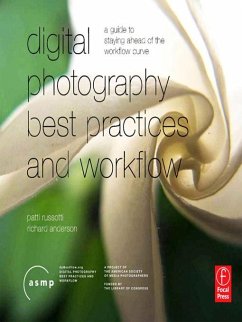 Digital Photography Best Practices and Workflow Handbook (eBook, ePUB) - Russotti, Patricia