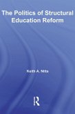 The Politics of Structural Education Reform (eBook, ePUB)